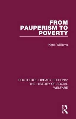From Pauperism to Poverty -  Karel Williams