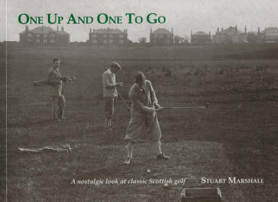 One Up and One to Go - Stuart Marshall