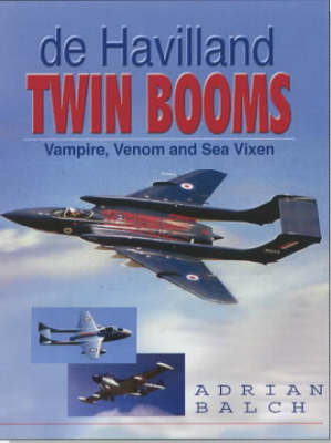 De Havilland Twin Booms - Adrian M. Balch