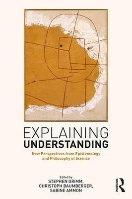 Explaining Understanding - 