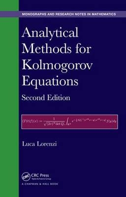 Analytical Methods for Kolmogorov Equations -  Luca Lorenzi