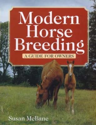 Modern Horse Breeding - Gillian O'Donnell