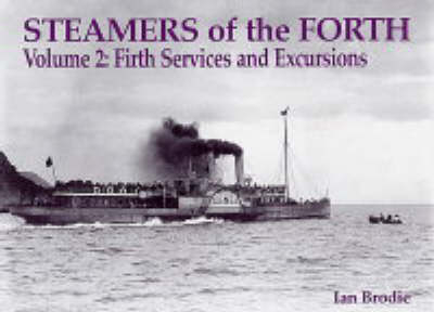 Steamers of the Forth - Ian Brodie