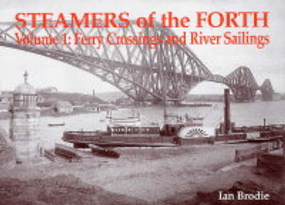 Steamers of the Forth - Ian Brodie