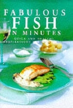 Fabulous Fish in Minutes