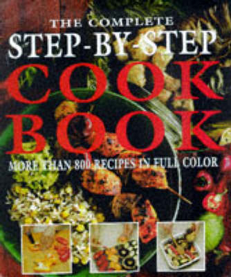 COMPLETE STEP BY STEP COOKBOOK