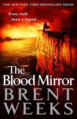 Blood Mirror -  Brent Weeks
