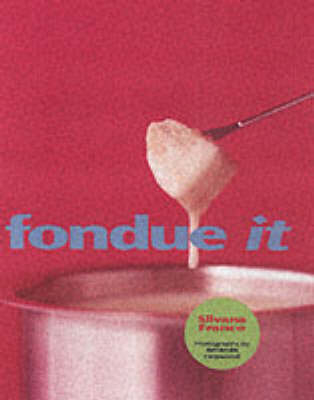 FONDUE IT