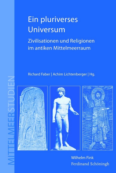 Ein pluriverses Universum - Richard Faber, Achim Lichtenberger