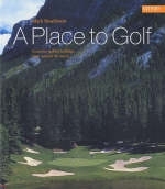 A Place to Golf - Mark Rowlinson