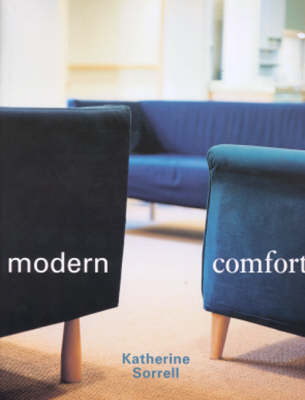 Modern Comfort - Katherine Sorrell