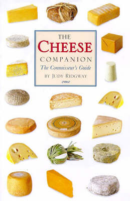 The Cheese Companion - Judy Ridgway