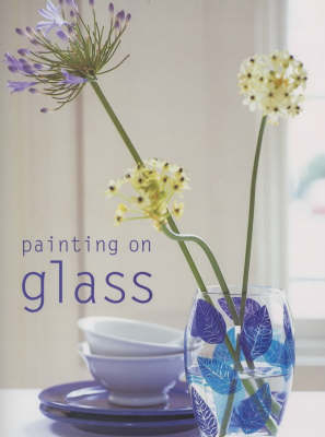 Painting on Glass - Penny Boylan