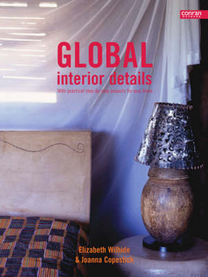 Global Interior Details - Liz Wilhide, Joanna Copestick