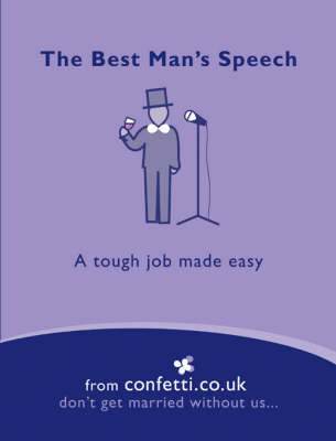 The Best Man's Speech -  Confetti.co.uk