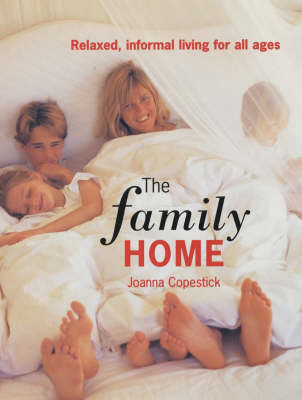 The Family Home - Joanna Copestick