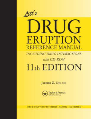 Litt's Drug Eruption Reference Manual Including Drug Interactions, 11th Edition - Jerome Z. Litt, Neil Shear