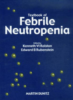 Textbook of Febrile Neutropenia - 