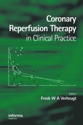 Coronary Reperfusion Therapy in Clinical Practice - 