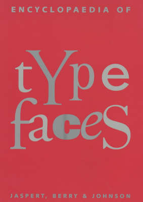 Encyclopedia Of Typefaces