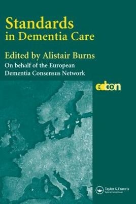 Standards in Dementia Care - 