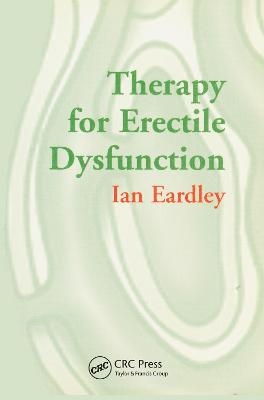 Therapy for Erectile Dysfunction: Pocketbook - Ian Eardley