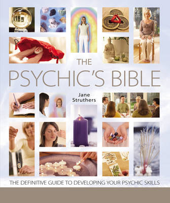 The Psychic's Bible - Jane Struthers