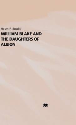 William Blake and the Daughters of Albion -  H. Bruder