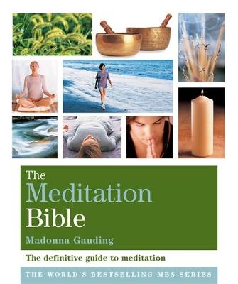 The Meditation Bible - Madonna Gauding