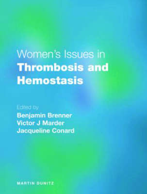 Women's Issues in Thrombosis and Hemostasis - 