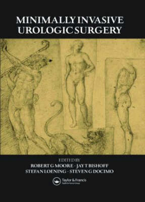 Minimally Invasive Urological Surgery - Robert G. Moore, Jay T. Bishoff, Stefan Loenig, Steven G. Docimo