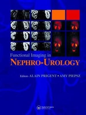 Functional Imaging in Nephro-Urology - 