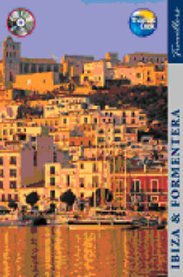 Thomas Cook Traveller Ibiza and Formentera - Christopher Rice, Melanie Rice