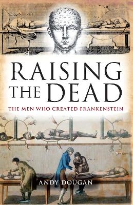 Raising the Dead - Andy Dougan