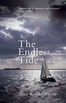 The Endless Tide - Iain R. Thomson