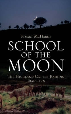 School of the Moon - Stuart McHardy