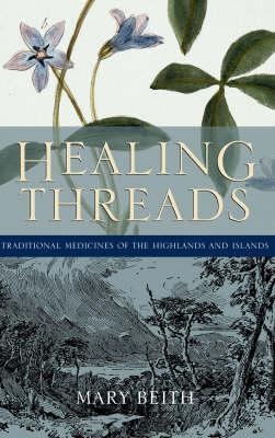 Healing Threads - Mary Beith