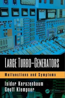 Large Turbo-Generators -  Isidor Kerszenbaum,  Geoff Klempner