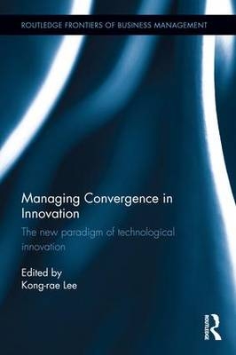 Managing Convergence in Innovation - 