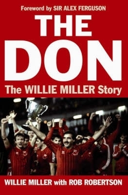 The Don - Willie Miller, Rob Robertson