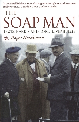 The Soap Man - Roger Hutchinson