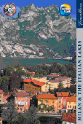 Thomas Cook Traveller Milan and the Italian Lakes - Barbara Radcliffe Rogers, Stillman Rogers