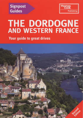 Dordogne and Western France - Eric Bailey, Ruth Bailey