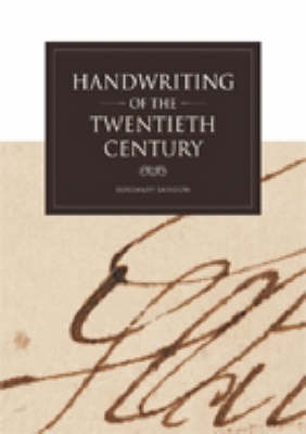 Handwriting of the Twentieth Century - Rosemary Sassoon