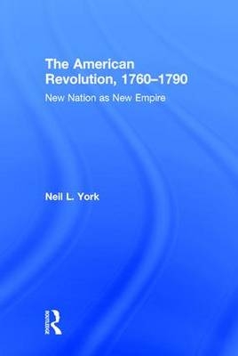 American Revolution -  Neil L. York