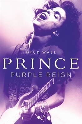 Prince -  Mick Wall