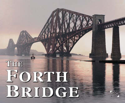 The Forth Bridge - Colin Baxter, Jim Crumley