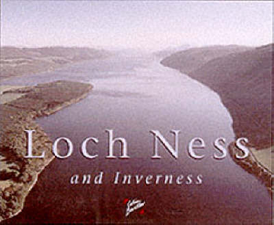Loch Ness and Inverness Souvenir Guide - Julie Davidson, Colin Baxter