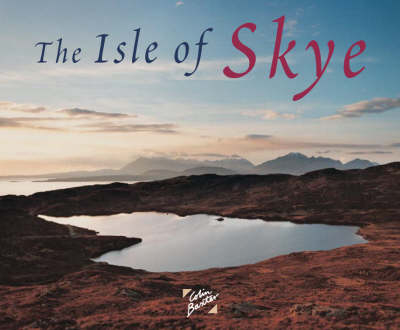 The Isle of Skye - Jim Crumley, Colin Baxter