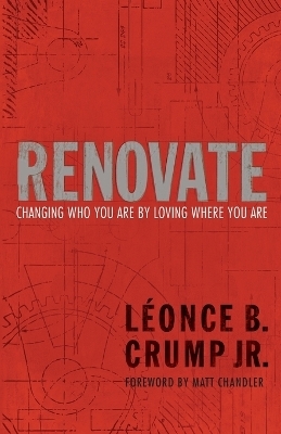 Renovate - Leonce B Crump